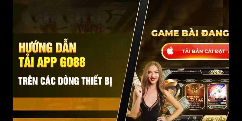 Tải App GO88 Nhanh Chóng Để Tham Gia Các Trò Chơi Hay 3 Điểm danh các tính năng độc đáo
