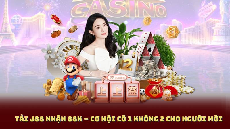Tải J88 Nhận 88K Ngay – Quà Tặng Đặc Biệt Cho Thành Viên Mới 3 Tải J88 Nhận 88K – Cơ Hội Có 1 Không 2 Cho Người Mới
