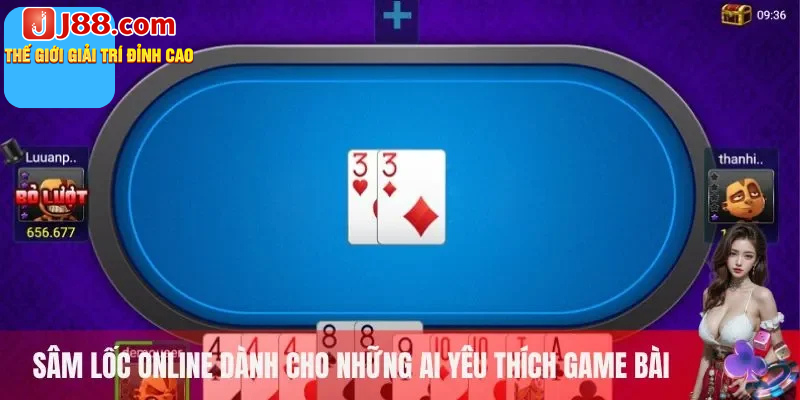 Sâm Lốc Online – Bí Kíp Chơi Bài Nhanh Thắng Lớn Nhất 2 Sâm lốc online dành cho những ai yêu thích game bài